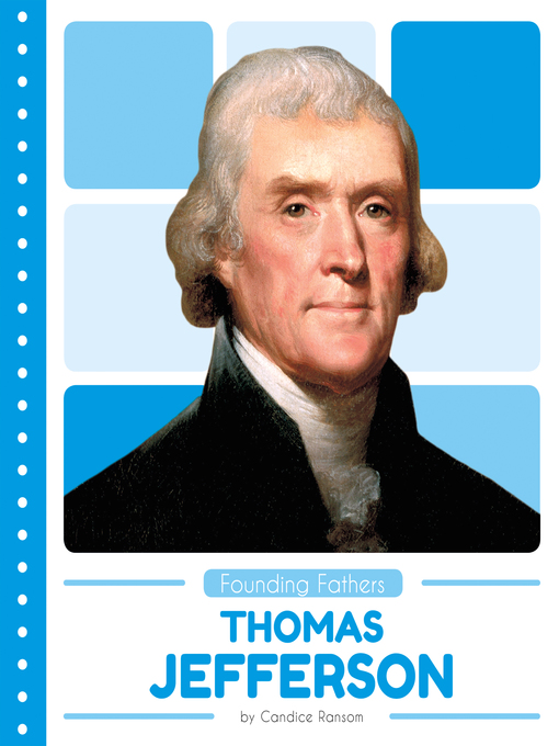 Title details for Thomas Jefferson by Candice Ransom - Available